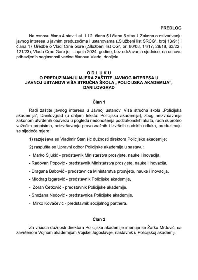 Predlog odluke o preduzimanju mjera zaštite javnog interesa u Javnoj ustanovi Viša stručna škola “Policijska akademija”, Danilovgrad