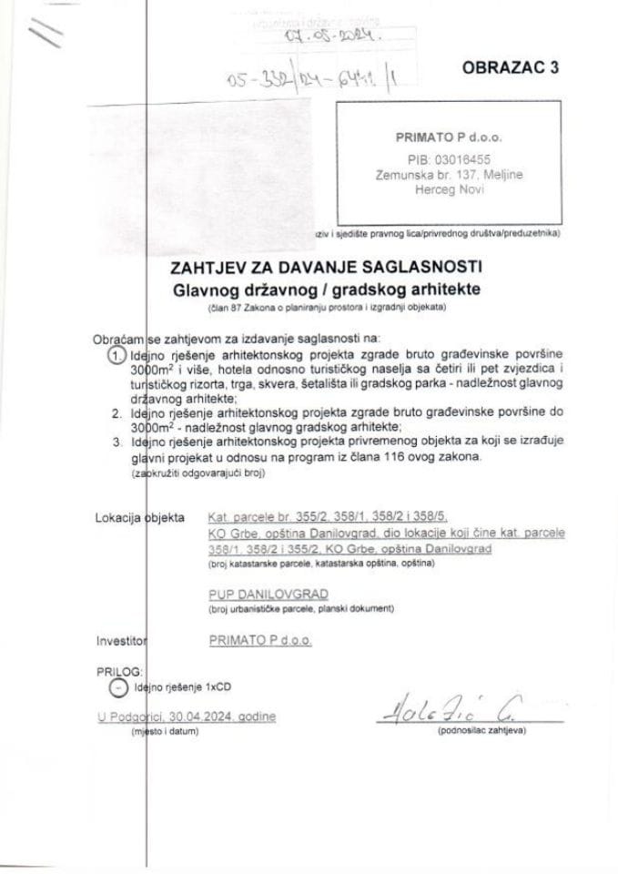 Zahtjevi investitora za davanje saglasnosti glavnog državnog arhitekte - 07.05.2024 Zahtjev -PRIMATO P DOO, Herceg Novi -Opština Danilovgrad