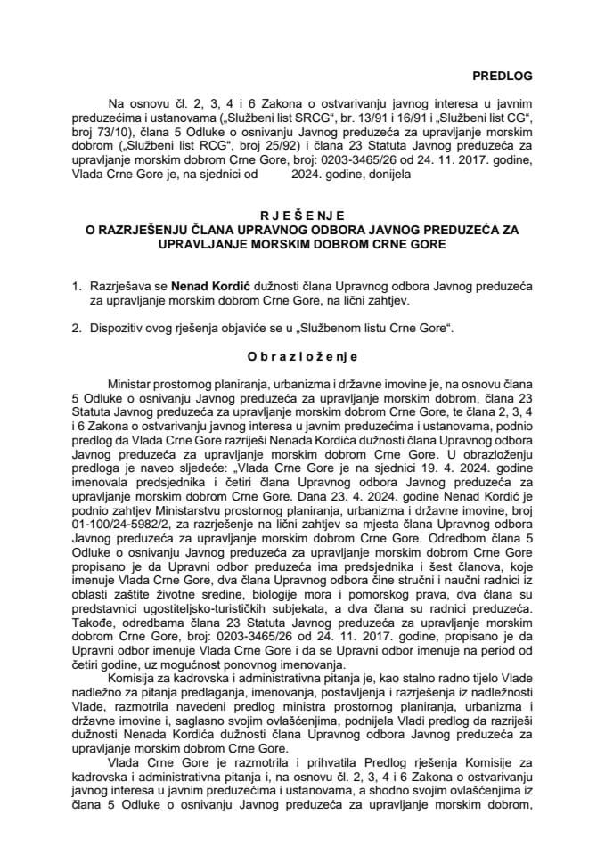 Predlog za razrješenje i imenovanje člana Upravnog odbora Javnog preduzeća za upravljanje morskim dobrom Crne Gore