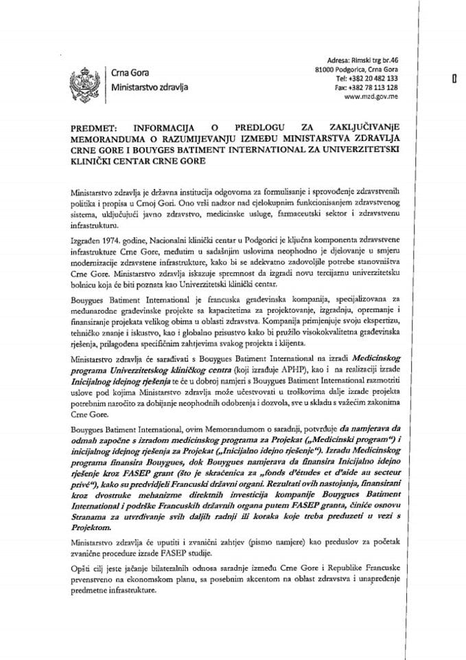 Informacija o predlogu za zaključivanje Memoranduma o razumijevanju između Ministarstva zdravlja Crne Gore i Bouyges Batiment International za Univerzitetski klinički centar Crne Gore s Predlogom memoranduma