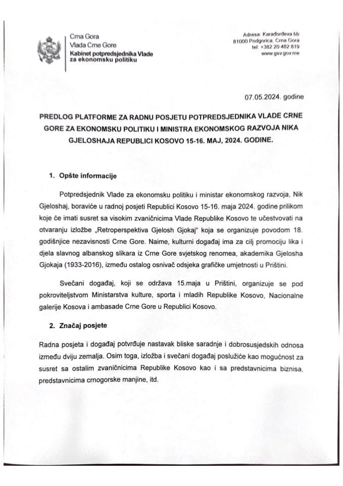 Predlog platforme za radnu posjetu potpredsjednika Vlade Crne Gore za ekonomsku politiku i ministra ekonomskog razvoja Nika Gjeloshaja Republici Kosovo, 15-16. maja 2024. godine