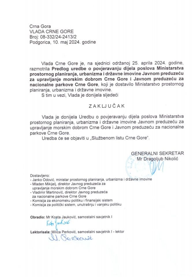 Predlog uredbe o povjeravanju dijela poslova Ministarstva prostornog planiranja, urbanizma i državne imovine Javnom preduzeću za upravljanje morskim dobrom Crne Gore i Javnom preduzeću za nacionalne parkove Crne Gore - zaključci