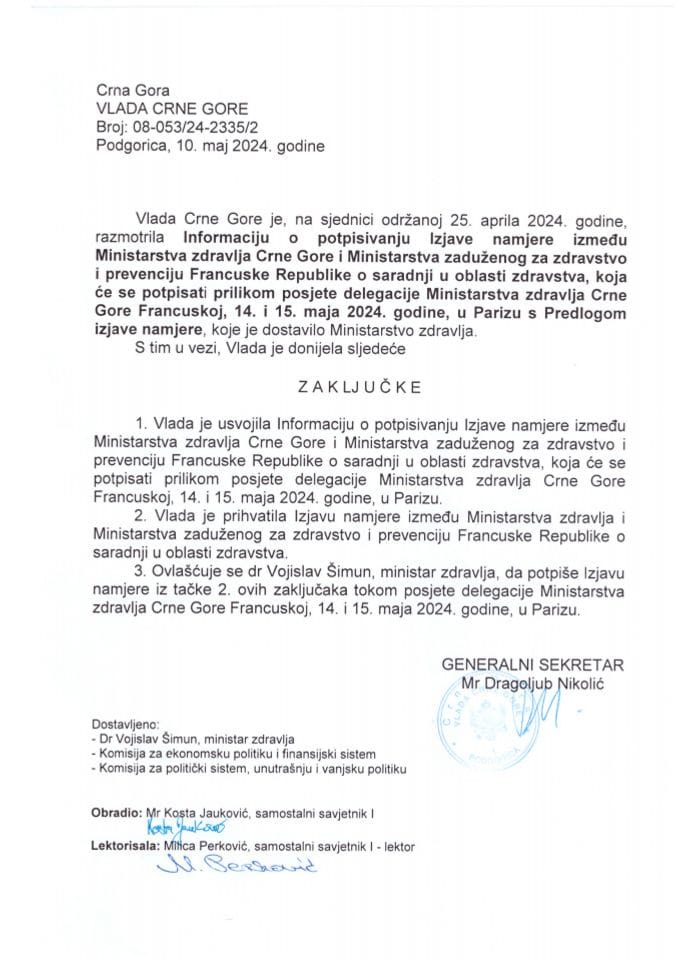 Информација о потписивању Изјаве намјере између Министарства здравља Црне Горе и Министарства задуженог за здравство и превенцију Француске Републике о сарадњи у области здравства - закључци