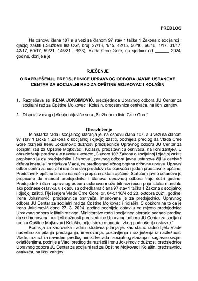 Предлог за разрјешење предсједнице Управног одбора ЈУ Центар за социјални рад за општине Мојковац и Колашин