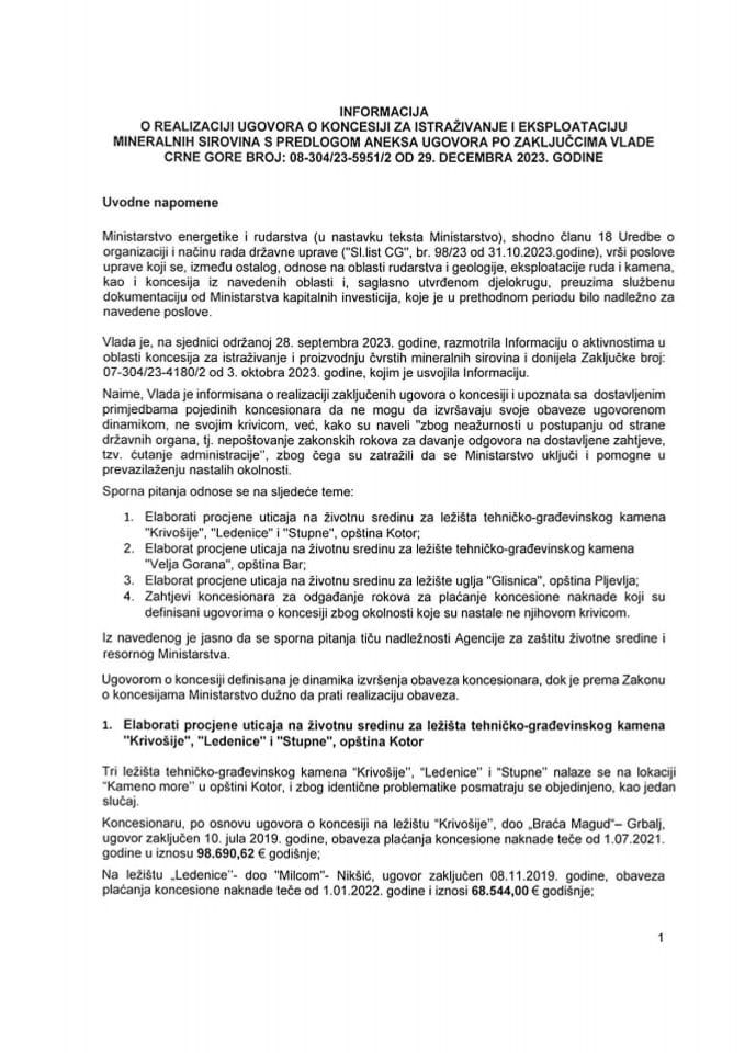 Информација о реализацији уговора о концесији за истраживање и експлоатацију минералних сировина с предлозима анекса уговора по закључцима Владе Црне Горе број: 08-304/23-5951/2 од 29. децембра 2023. године (без расправе)