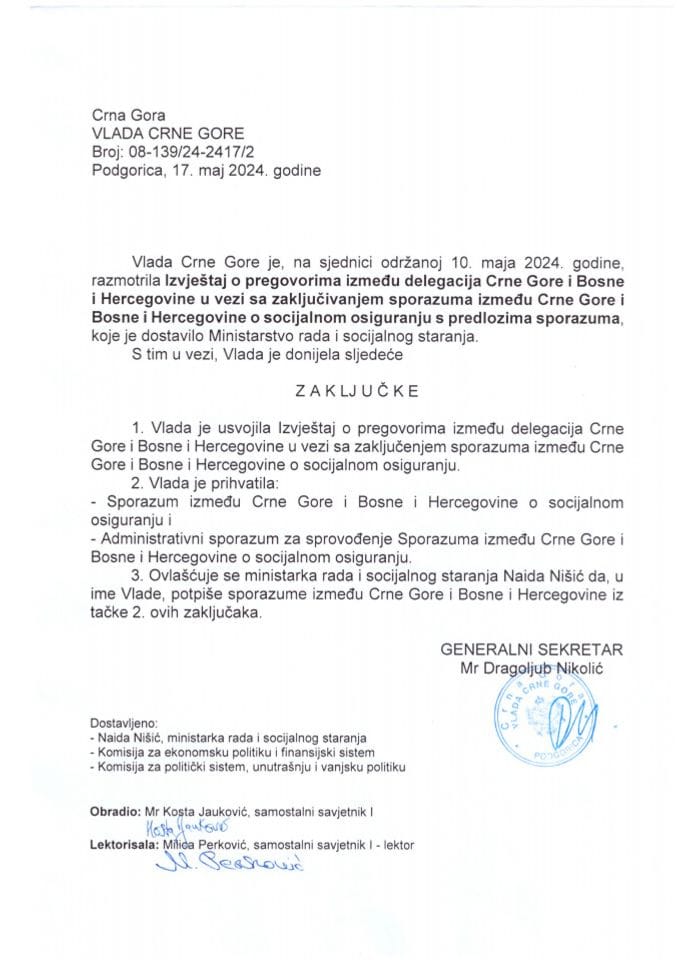 Извјештај о преговорима између делегација Црне Горе и Босне и Херцеговине у вези са закључивањем Споразума између Црне Горе и Босне и Херцеговине о социјалном осигурању с Предлогом споразума - закључци