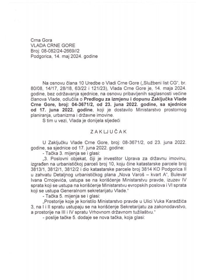 Предлог за измјену и допуну Закључка Владе Црне Горе, број: 04-3671/2, од 23. јуна 2022. године, са сједнице од 17. јуна 2022. године - закључци