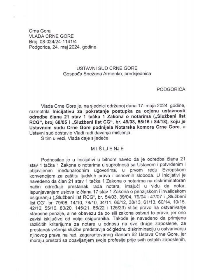 Предлог мишљења на Иницијативу за покретање поступка за оцјену уставности одредбе члана 21 став 1 тачка 1 Закона о нотарима („Службени лист РЦГ“, број 68/05 и „Службени лист ЦГ“, бр. 49/08, 55/16 и 84/18), коју је поднијела Нотарска комора Црне Горе - закључци