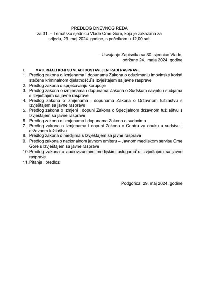 Предлог дневног реда за 31. (тематску) сједницу Владе Црне Горе