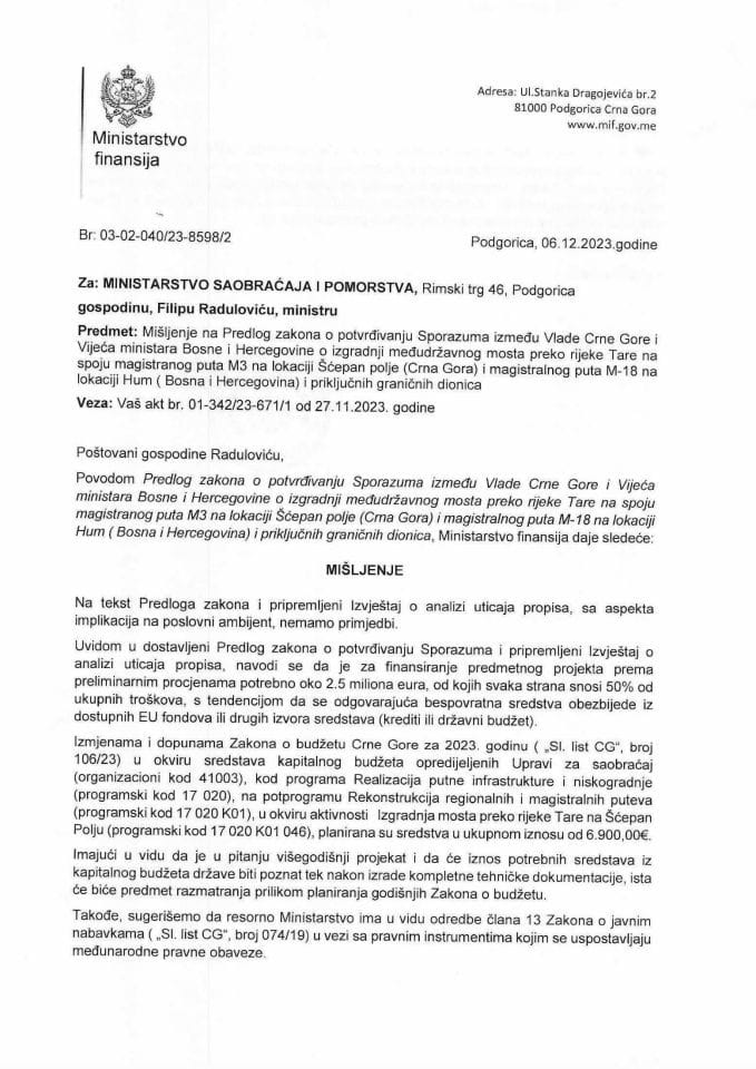 Predlog zakona o potvrđivanju Sporazuma između Vlade CG i Vijeća ministara Bosne i Hercegovine - mišljenje Ministarstva finansija