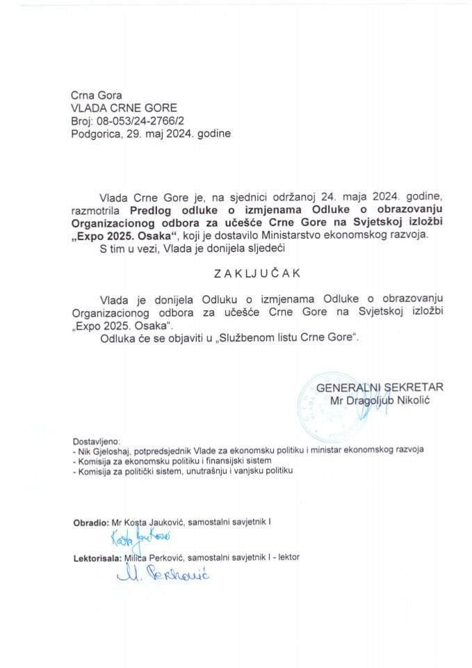 Предлог одлуке о измјенама Одлуке о образовању Организационог одбора за учешће Црне Горе на Свјетској изложби „Expo 2025 Осака“ - закључци