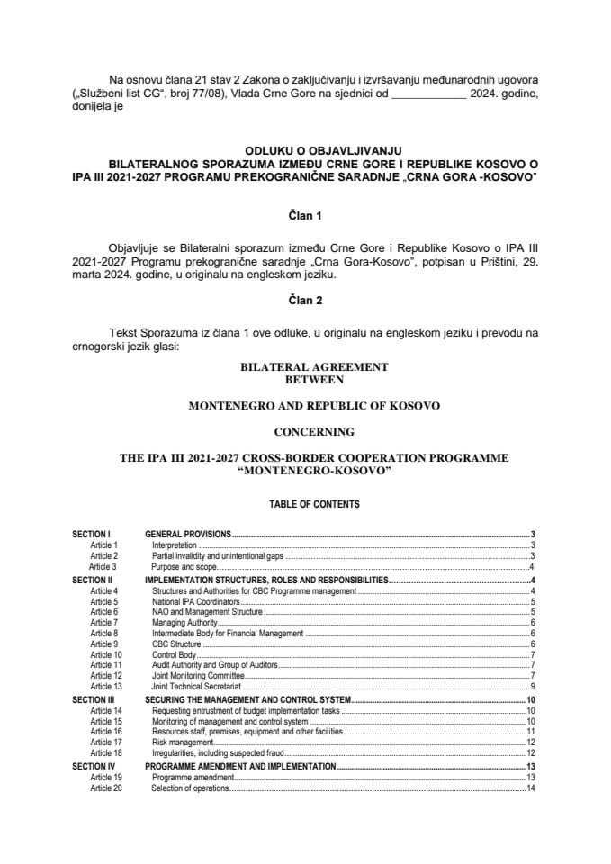 Предлог одлуке о објављивању Билатералног споразума између Црне Горе и Републике Косово о IPA III 2021−2027 Програму прекограничне сарадње „Црна Гора−Косово“