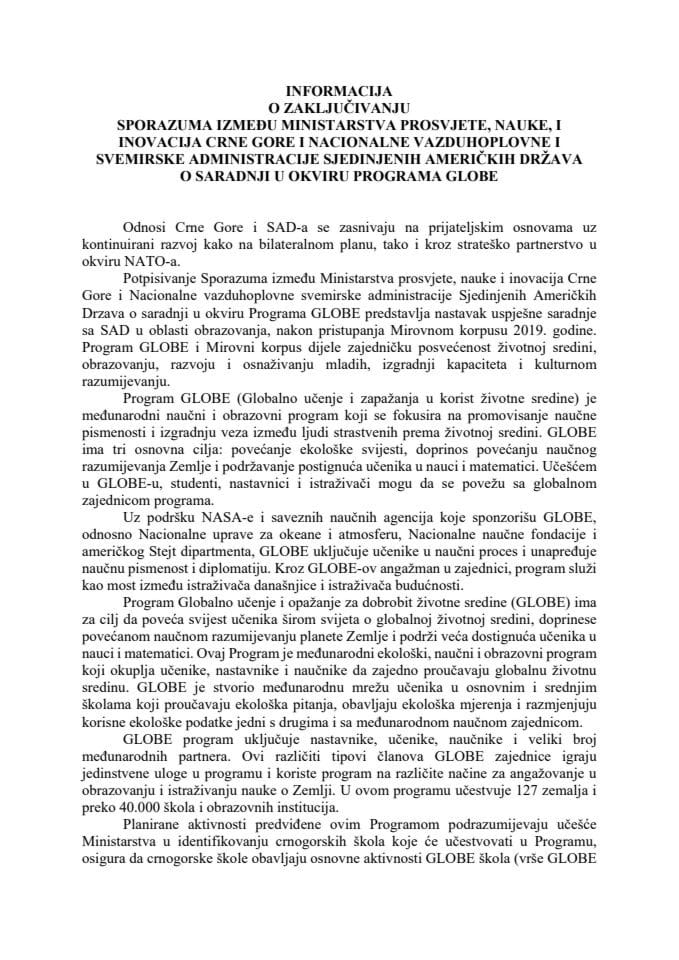 Информација о закључивању Споразума између Министарства просвјете, науке и иновација Црне Горе и Националне ваздухопловне и свемирске администрације Сједињених Америчких Држава о сарадњи у оквиру GLOBE Програма с Предлогом споразума