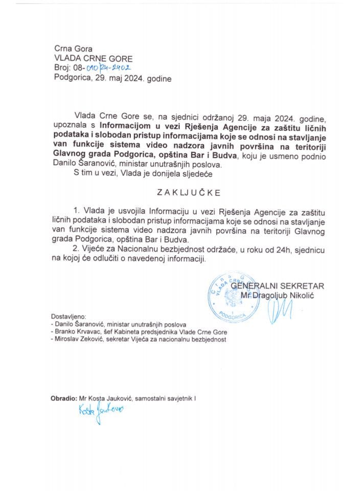 Усмена информација у вези Рјешења Агенције за заштиту личних података и слободан приступ информацијама које се односи на стављање ван функције система видео надзора јавних површина на територији Главног града Подгорица, општина Бар и Будва - закључци