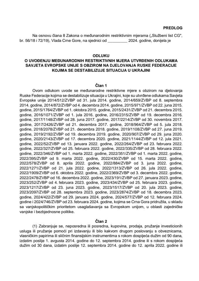 Predlog odluke o uvođenju međunarodnih restriktivnih mjera utvrđenih odlukama Savjeta Evropske unije s obzirom na djelovanja Ruske Federacije kojima se destabilizuje stanje u Ukrajini