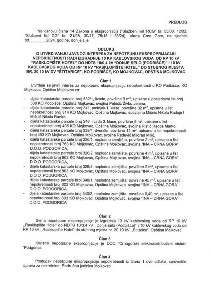 Predlog odluke o utvrđivanju javnog interesa za nepotpunu eksproprijaciju nepokretnosti radi izgradnje 10 kV kablovskog voda