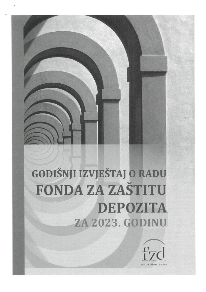 Godišnji izvještaj o radu Fonda za zaštitu depozita za 2023. godinu
