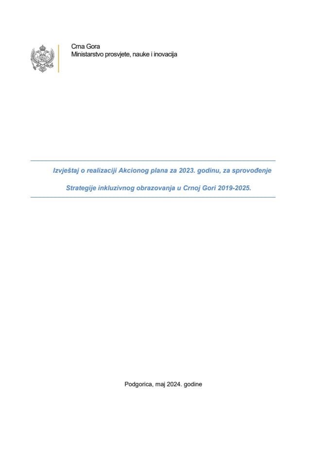 Izvještaj o realizaciji Akcionog plana za 2023. godinu, za sprovođenje Strategije inkluzivnog obrazovanja u Crnoj Gori 2019-2025., za 2023. godinu