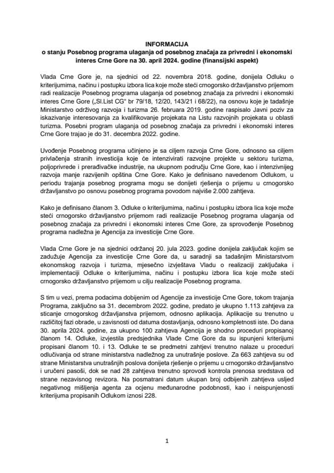 Informacija o stanju Posebnog programa ulaganja od posebnog značaja za privredni i ekonomski interes Crne Gore na 30. april 2024. godine - finansijski aspekt