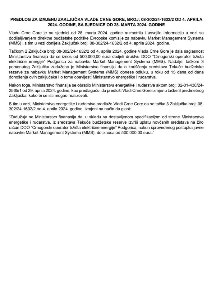 Predlog za izmjenu Zaključka Vlade Crne Gore, broj: 08-302/24-1632/2, od 4. aprila 2024. godine, sa sjednice od 28. marta 2024. godine