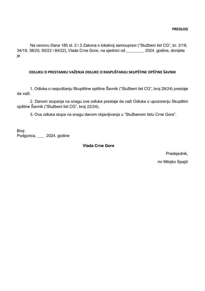 Predlog odluke o prestanku važenja Odluke o raspuštanju Skupštine opštine Šavnik