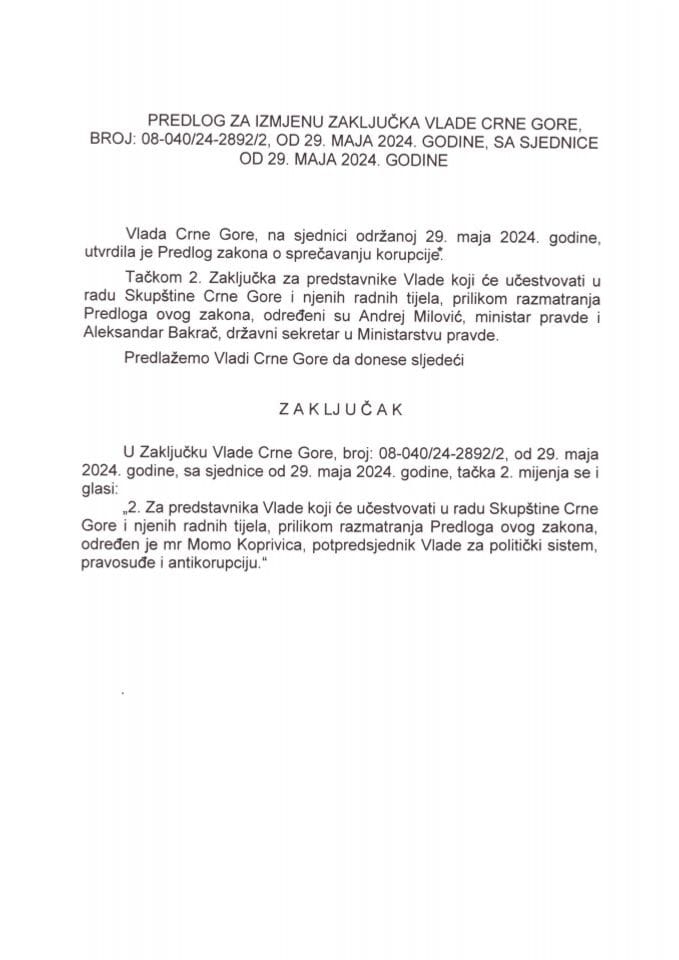 Predlog za izmjenu Zaključka Vlade Crne Gore, broj: 08-040/24-2892/2, od 29. maja 2024. godine, sa sjednice od 29. maja 2024. godine