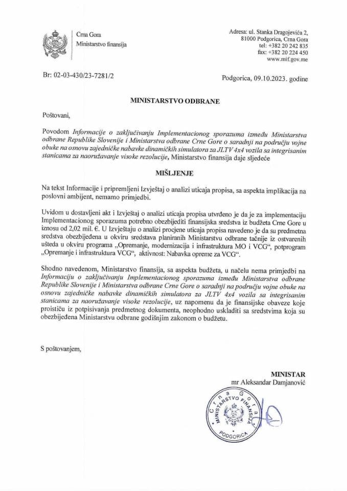 Informacija o zaključivanju Implementacionog sporazuma između Min. odbrane Republike Slovenije i Min. odbrane CG - mišljenje Ministarstva finansija