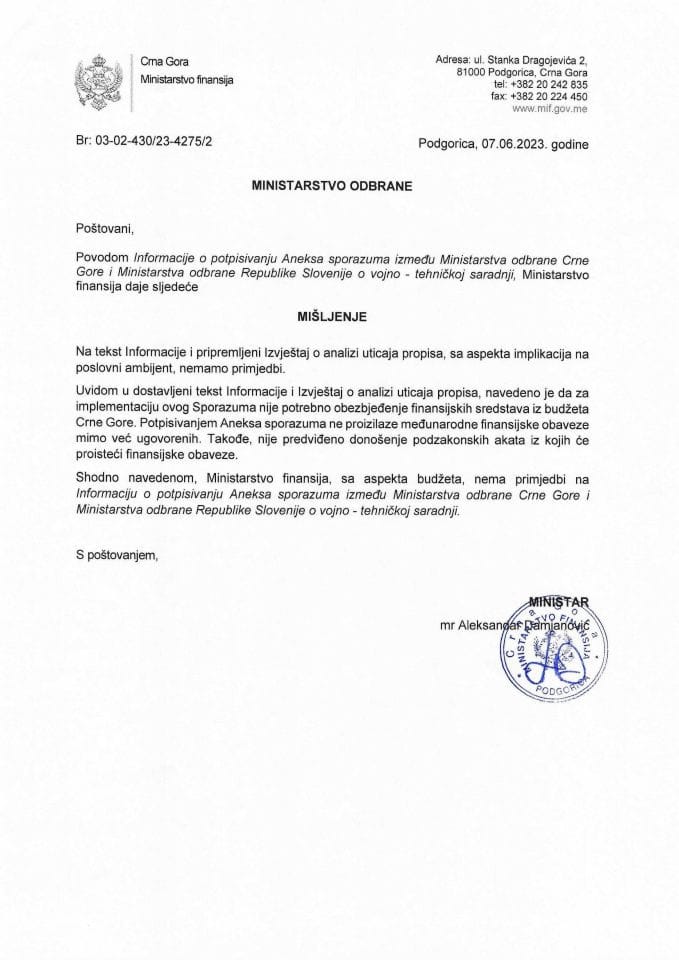 Информација о потписивању Анекса споразума између Мин. одбране Црне Горе и Мин. одбране Републике Словеније - мишљење Министарства финансија