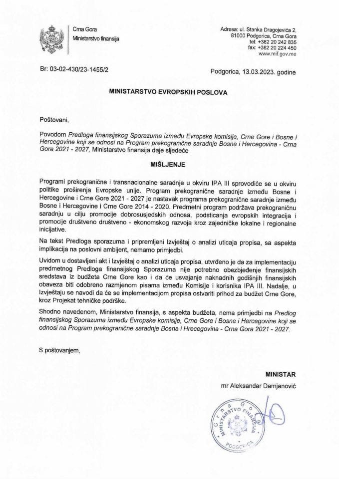 Предлог финансијског Споразума између Европске комисије Црне Горе и Босне и Херцеговине - мишљење Министарства финансија