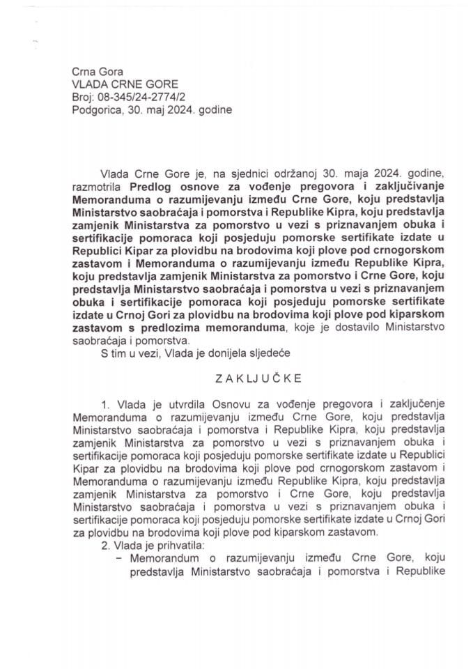 Predlog osnove za vođenje pregovora i zaključivanje Memoranduma o razumijevanju između Crne Gore koju predstavlja Ministarstvo saobraćaja i pomorstva i Republike Kipar koju predstavlja Zamjenik Ministarstva za pomorstvo - zaključci