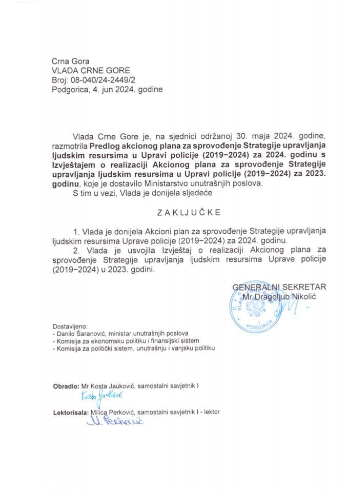 Predlog akcionog plana za sprovođenje Strategije upravljanja ljudskim resursima u Upravi policije (2019−2024), za 2024. godinu s Izvještajem o realizaciji Akcionog plana za sprovođenje Strategije upravljanja ljudskim resursima u Upravi policije - zaključci