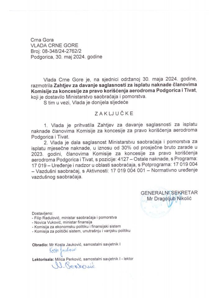 Zahtjev za davanje saglasnosti za isplatu naknade članovima Komisije za koncesije za pravo korišćenja aerodroma Podgorica i Tivat - zaključci
