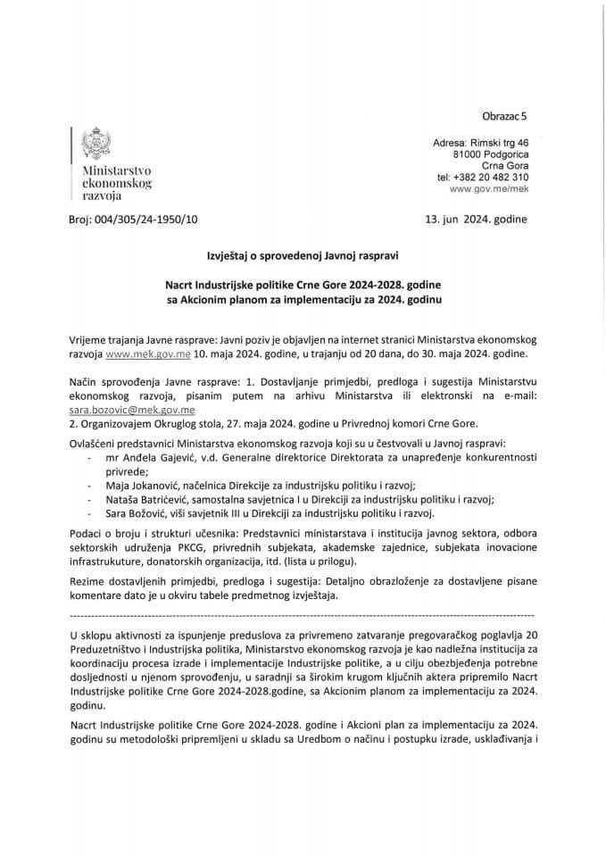 IZVJESTAJ O SPROVEDENOJ JAVNOJ RASPRAVI NA NACRT INDUSTRIJSKE POLITIKE CRNE GORE 2024-2028. GODINE SA AKCIONIM PLANOM ZA IMPLEMENTACIJU ZA 2024. GODINU