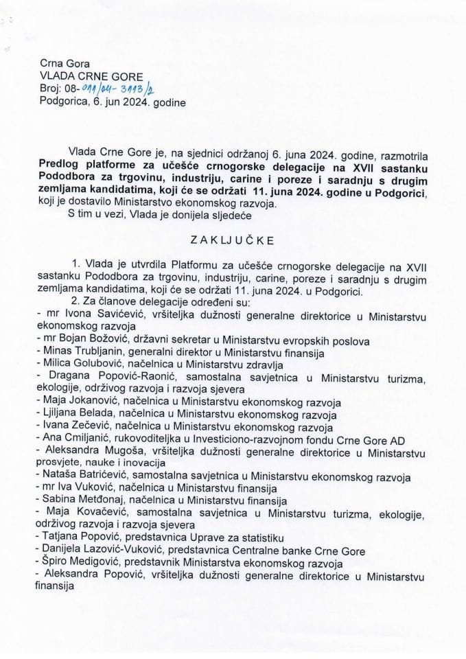 Predlog platforme za učešće crnogorske delegacije na [lat]XVII/lat] sastanku Pododbora za trgovinu, industriju, carine i poreze, koji će se održati 11. juna 2024.godine u Podgorici - zaključci