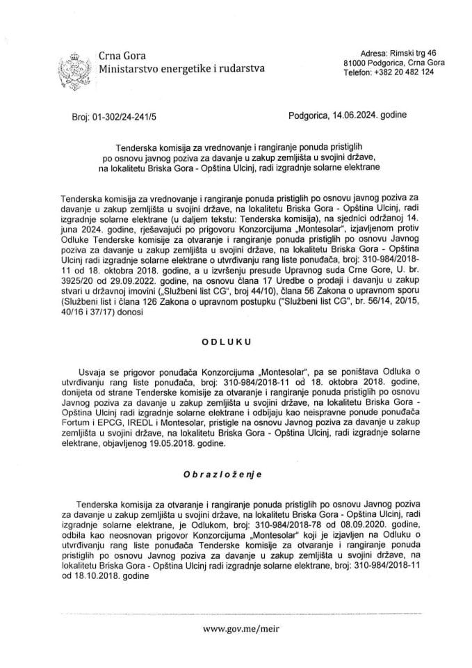 Odluka Tenderske komisije za otvaranje i rangiranje ponuda pristiglih po osnovu Javnog poziva za davanje u zakup zemljišta u svojini države, na lokalitetu Briska Gora - Opština Ulcinj