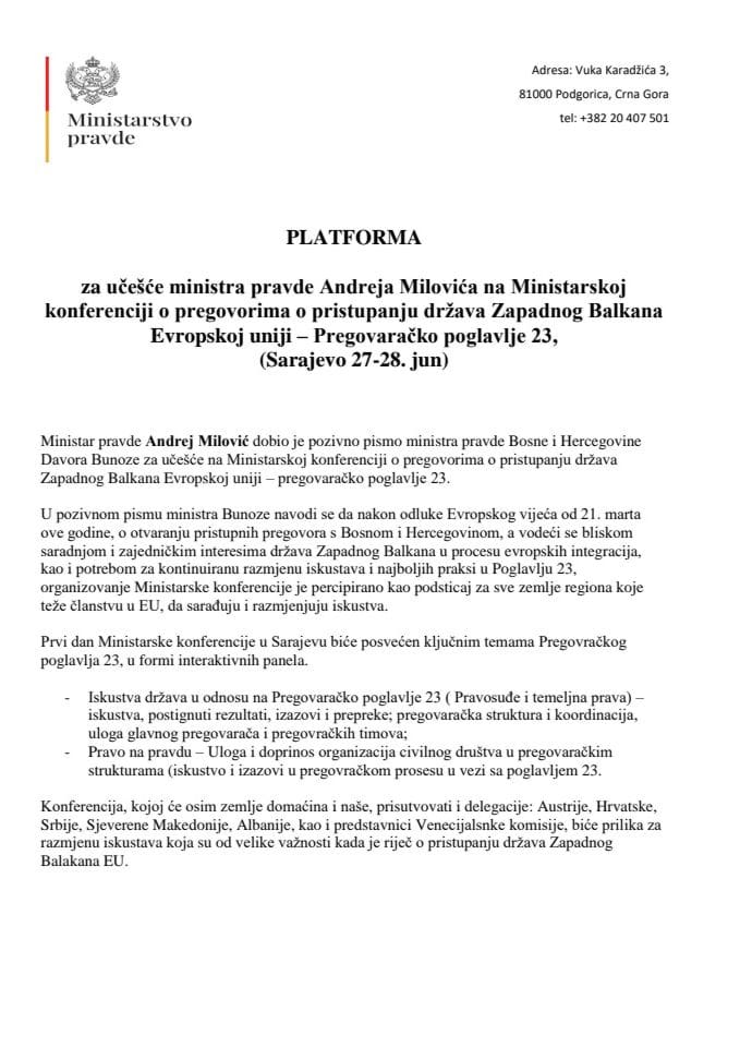 Предлог платформе за учешће министра правде Андреја Миловића на Министарској конференцији о преговорима о приступању држава Западног Балкана Европској унији – Преговарачко поглавље 23, која ће се одржати у Сарајеву, 27. и 28. јуна 2024. године