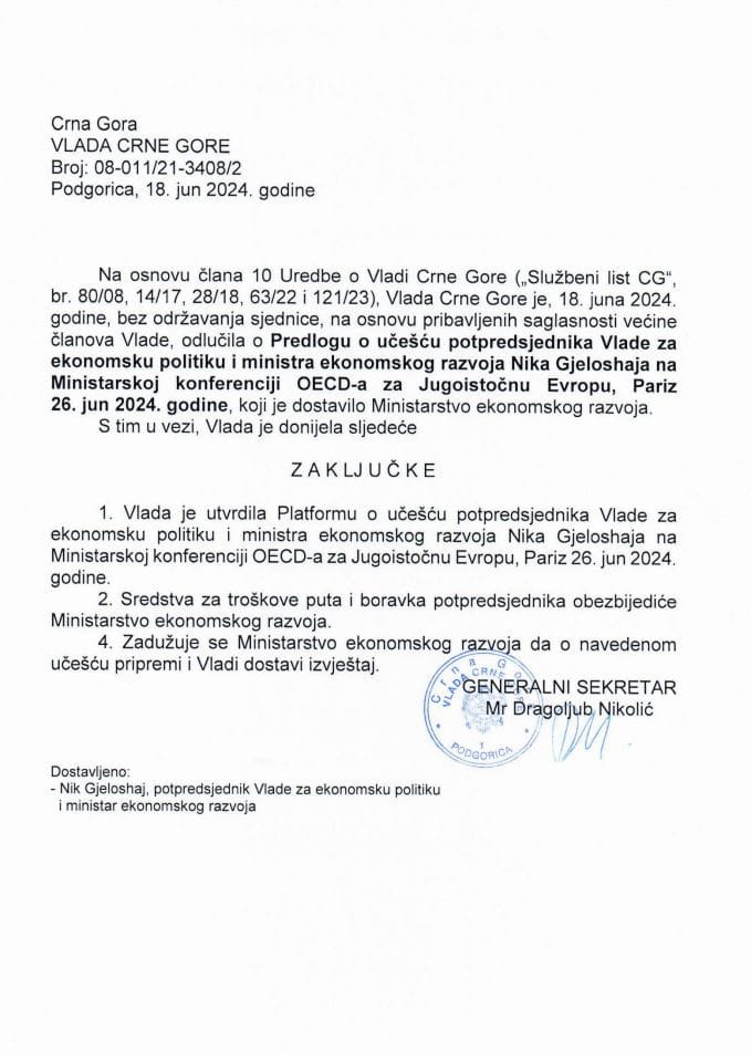 Predlog platforme o učešću potpredsjednika Vlade za ekonomsku politiku i ministra ekonomskog razvoja gospodina Nika Gjeloshaja na Ministarskoj konferenciji OECD-a za Jugoistočnu Evropu, Pariz, 26. jun 2024. godine - zaključci