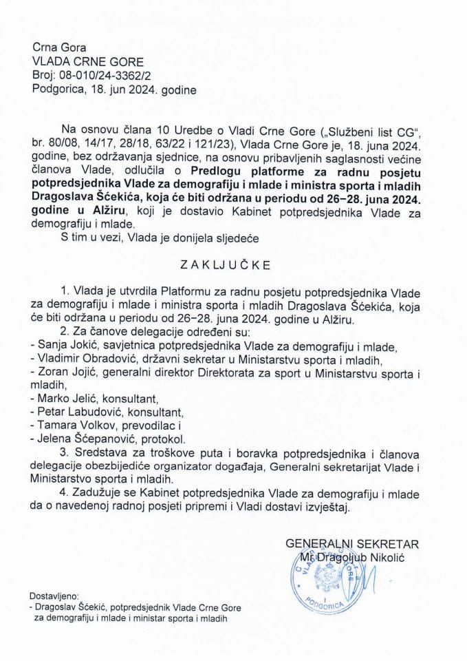 Predlog platforme za radnu posjetu potpredsjednika Vlade za demografiju i mlade i ministra sporta i mladih Dragoslava Šćekića, koja ce biti održana u periodu od 26. do 28. juna 2024. godine, u Alžiru - zaključci