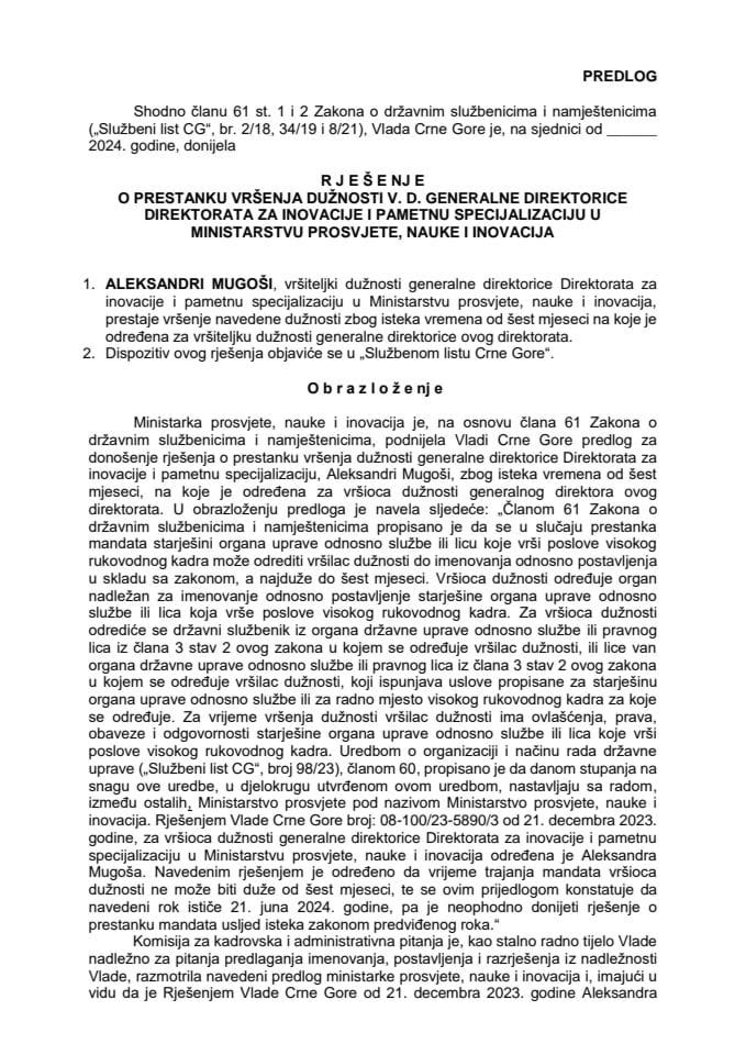 Predlog za prestanak vršenja dužnosti v.d. generalne direktorice Direktorata za inovacije i pametnu specijalizaciju u Ministarstvu prosvjete, nauke i inovacija