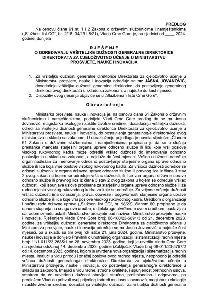 Predlog za određivanje vršiteljke dužnosti generalne direktorice Direktorata za cjeloživotno učenje u Ministarstvu prosvjete, nauke i inovacija