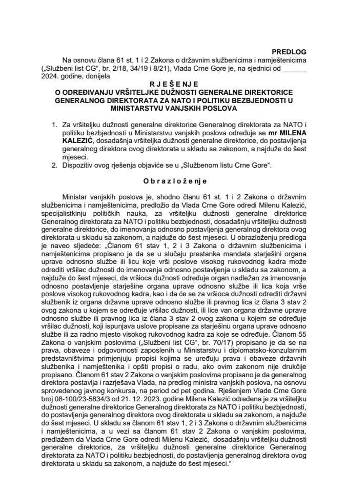 Predlog za određivanje vršiteljke dužnosti generalne direktorice Generalnog direktorata za NATO i politiku brzbjednosti u Ministarstvu vanjskih poslova