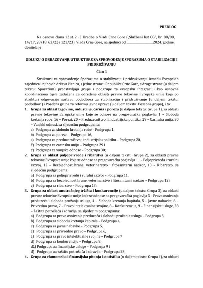 Predlog odluke o obrazovanju strukture za sprovođenje Sporazuma o stabilizaciji i pridruživanju (bez rasprave)