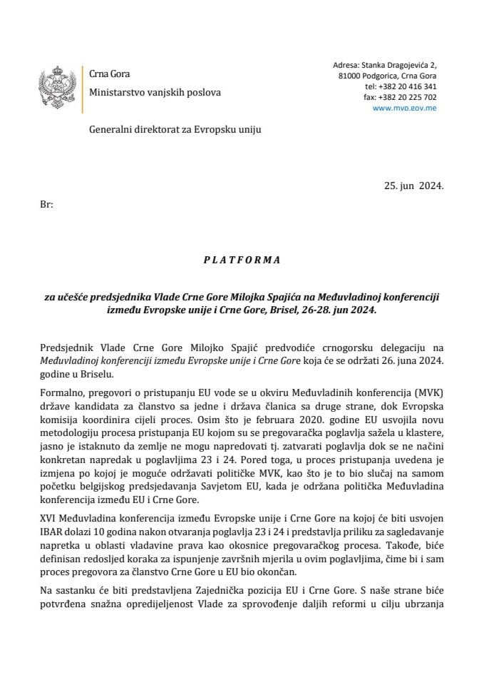 Предлог платформе за учешће предсједника Владе Црне Горе Милојка Спајића на Међувладиној конференцији између Европске уније и Црне Горе, Брисел, 26−28. јун 2024. године