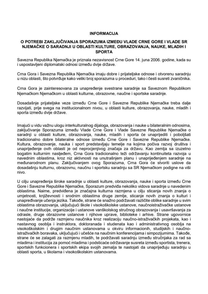 Informacija o potrebi zaključivanja Sporazuma između Vlade Crne Gore i Vlade SR Njemačke o saradnji u oblasti kulture, obrazovanja, nauke, mladih i sporta s Prijedlogom sporazuma