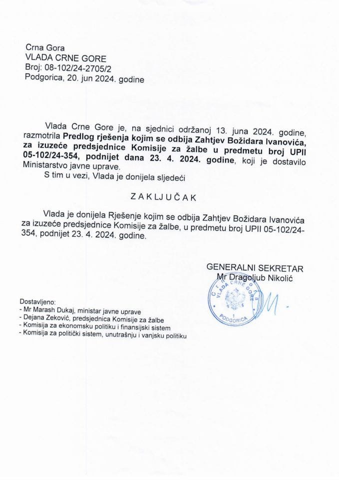 Predlog rješenja kojim se odbija zahtjev Božidara Ivanovića, za izuzeće predsjednice Komisije za žalbe u predmetu, bro:j UPII 05-102/24-354, podnijet dana 23. 4. 2024. godine - zaključci