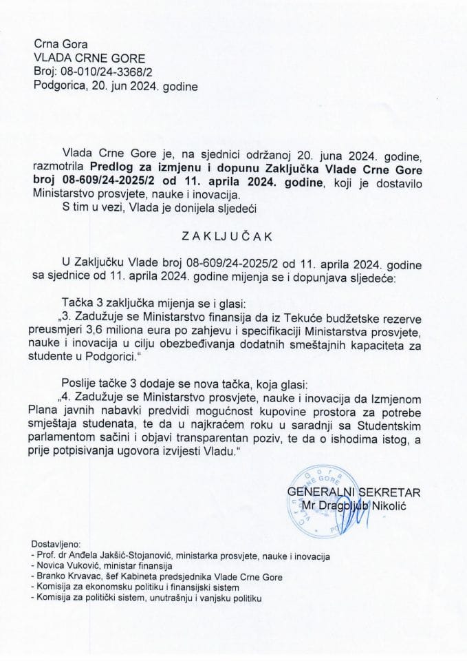 Predlog za izmjenu i dopunu Zaključka Vlade Crne Gore, broj: 08-609/24-2025/2, od 11. aprila 2024. godine (bez rasprave) - zaključci