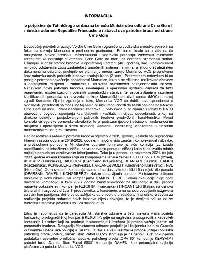 Informacija o potpisivanju Tehničkog aranžmana između Ministarstva odbrane Crne Gore i ministra odbrane Republike Francuske o nabavci dva patrolna broda od strane Crne Gore s Predlogom tehničkog aranžmana