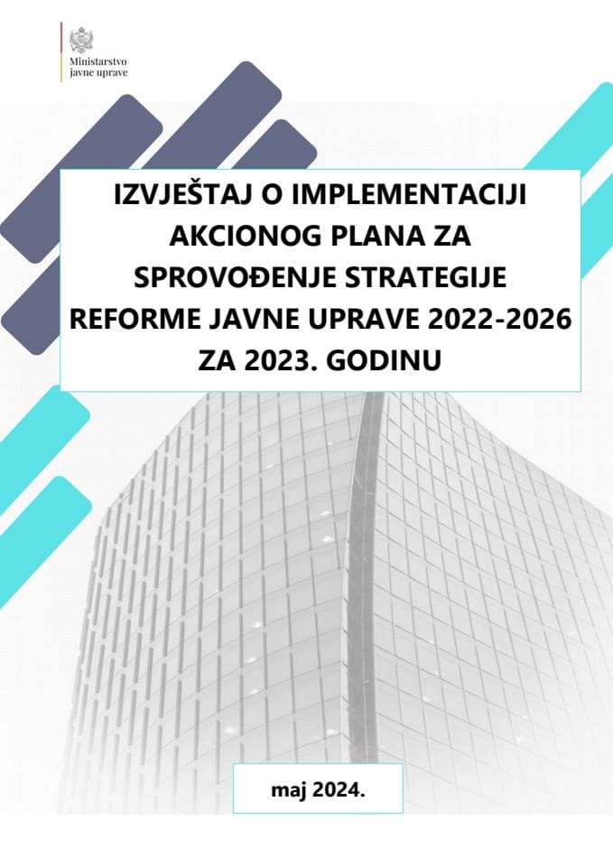Izvještaj o implementaciji Akcionog plana za sprovođenje Strategije reforme javne uprave 2022-2026, za 2023. godinu