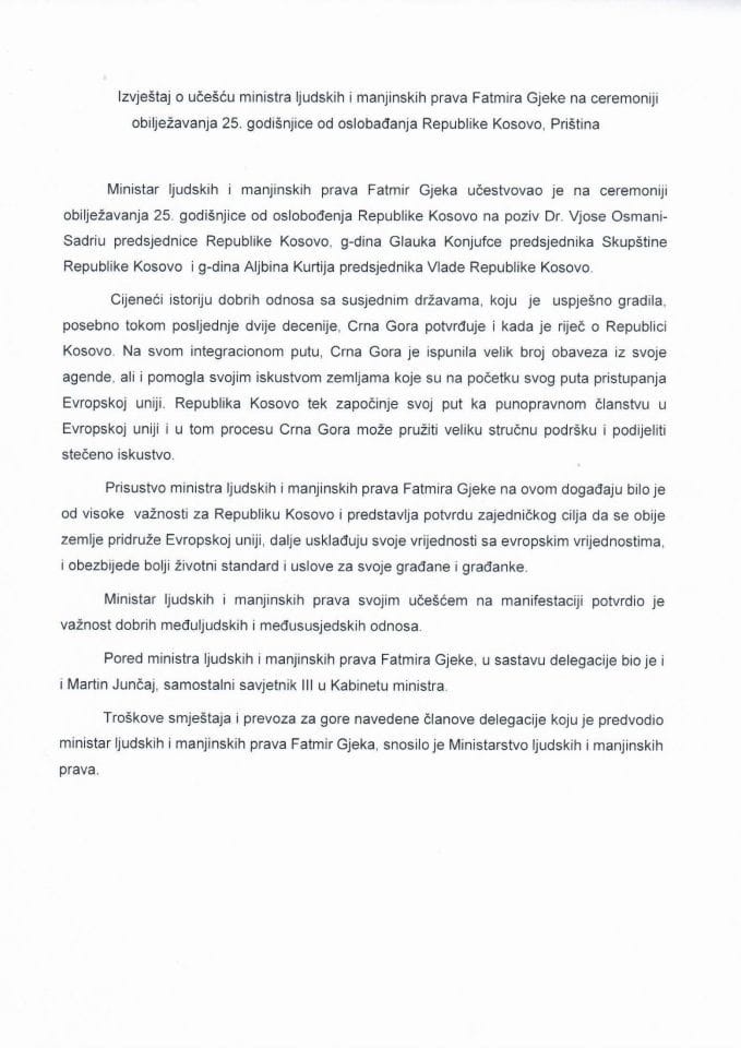 Извјештај о учешћу министра људских и мањинских права Fatmira Gjeke на церемонији обиљежавања 25. годишњице од ослобађања Републике Косово, Приштина, Република Косово