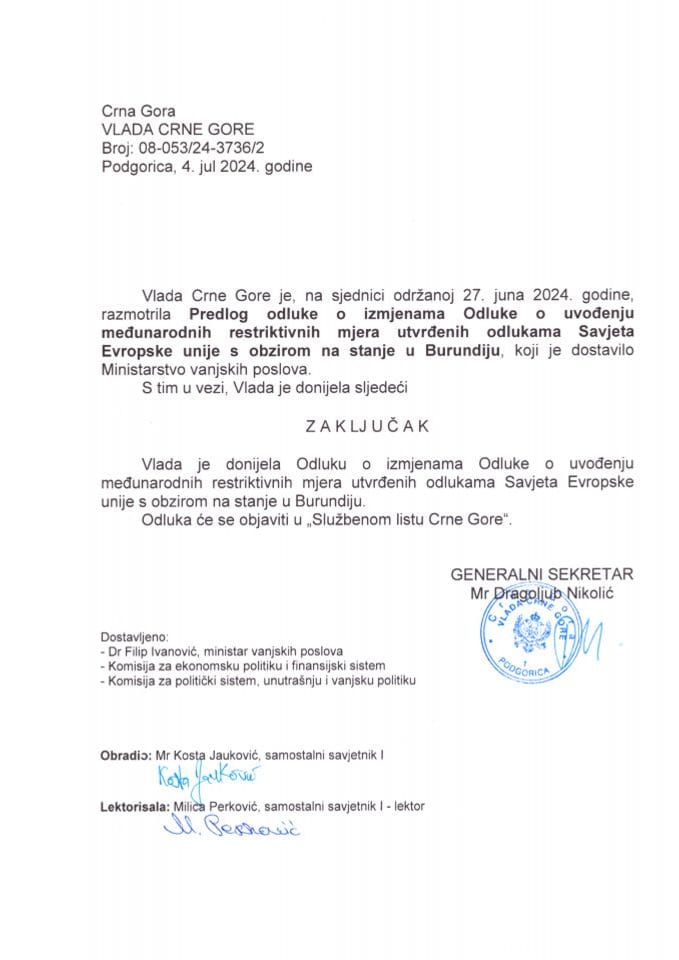 Prijedlog odluke o izmjenama Odluke o uvođenju međunarodnih restriktivnih mjera utvrđenih odlukama Savjeta Evropske unije s obzirom na stanje u Burundiju - zaključci